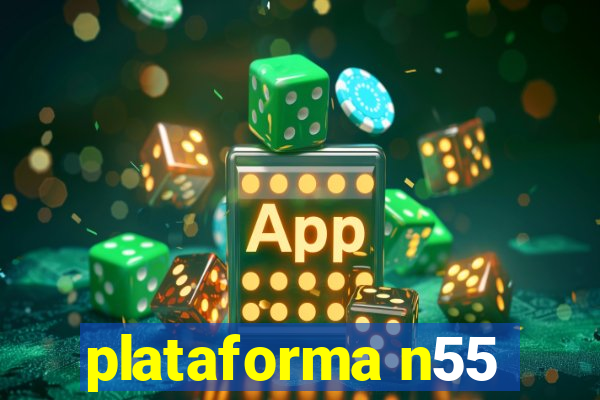 plataforma n55